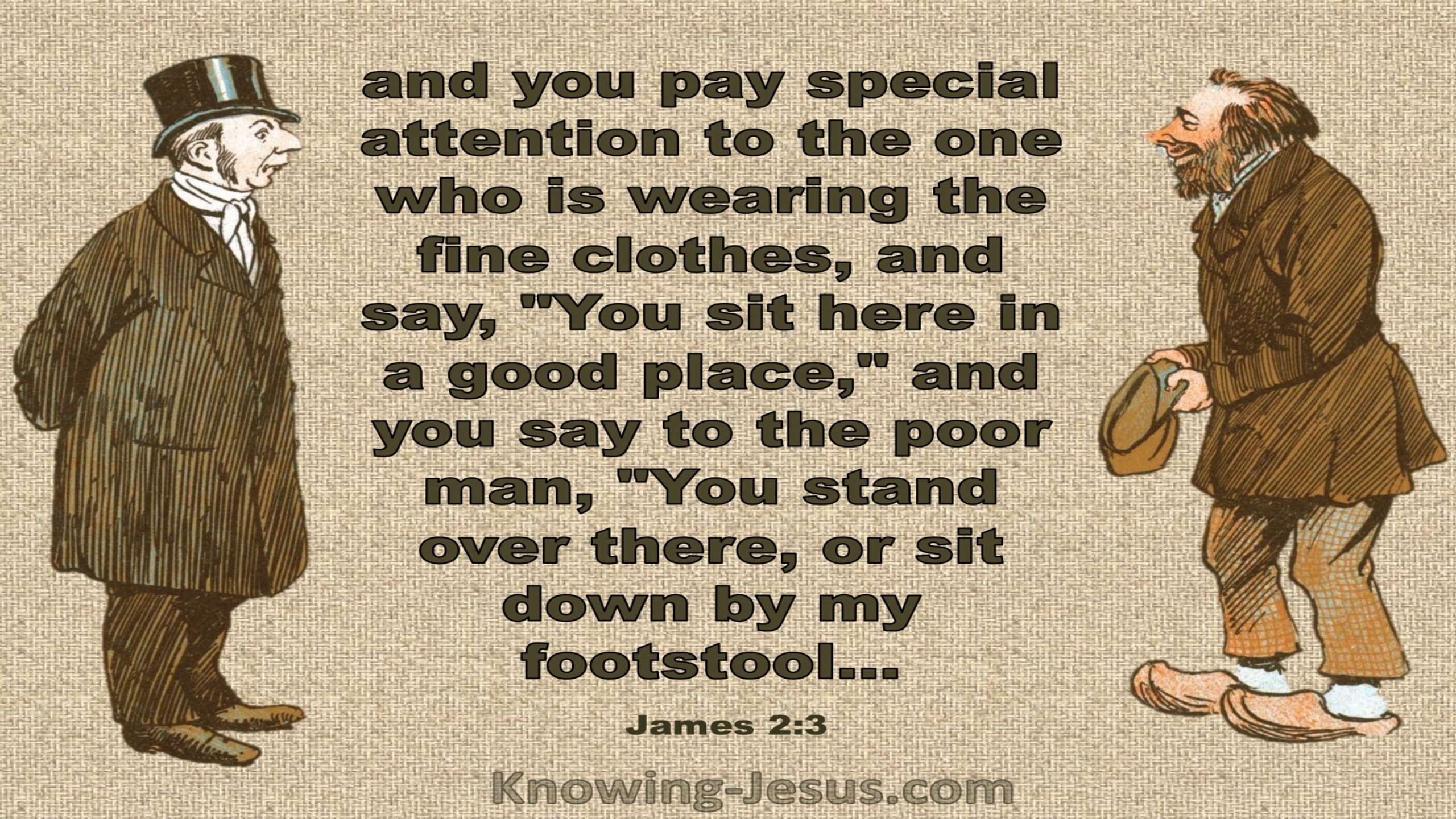 James 2:3 Do Not Shoe Favouritism (brown)